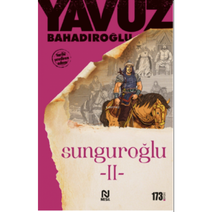 Sunguroğlu 2 (Bizans Saraylarında)