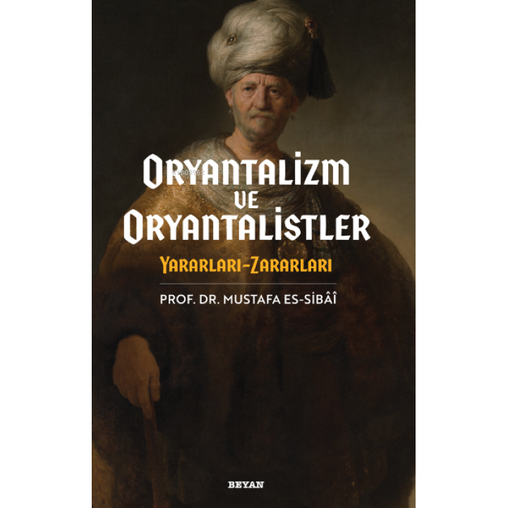 Oryantalizm ve Oryantalistler