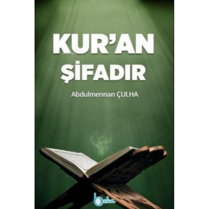 Kuran Şifadır