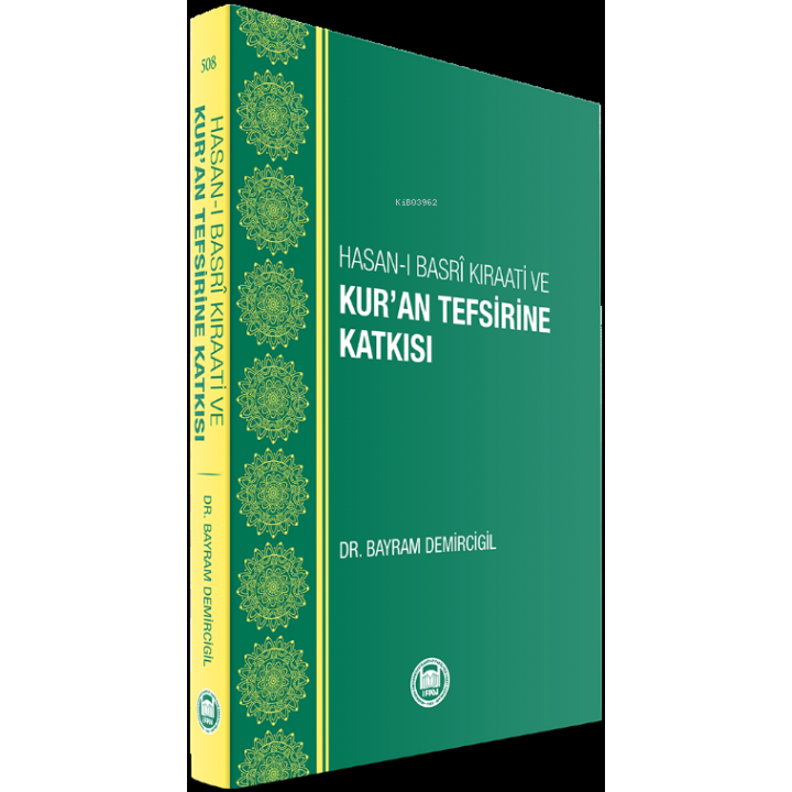 Hasan-ı Basri Kıraati Ve Kuran Tefsirine Katkısı