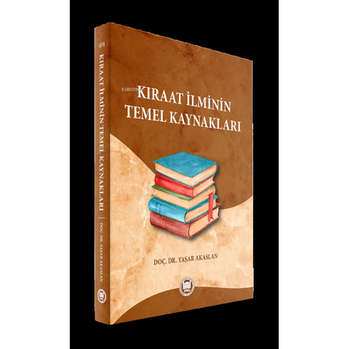 Kıraat İlminin Temel Kaynakları