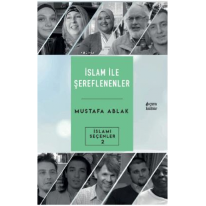 İslam İle Şerefleneneler