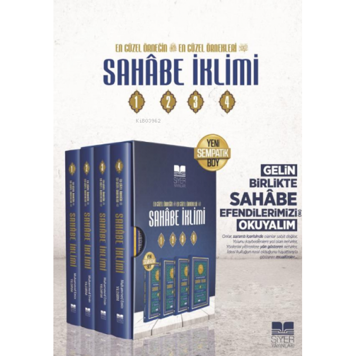 En Güzel Örneğin En Güzel Örnekleri Sahâbe İklimi (4 Cilt )