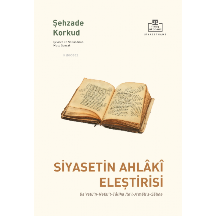 Siyasetin Ahlâkî Eleştirisi