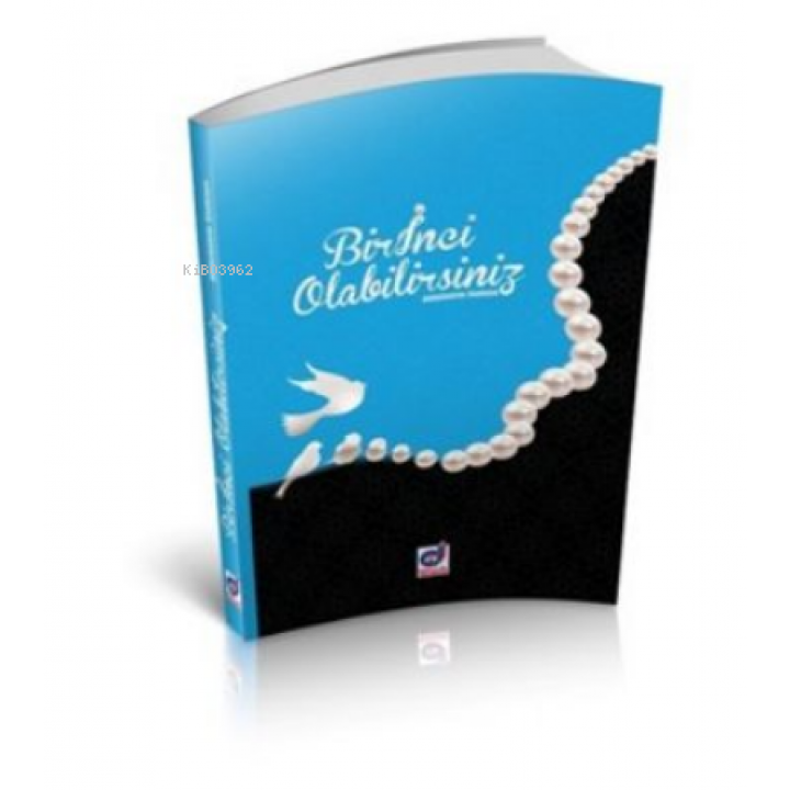 Bir İnci Olabilirsiniz
