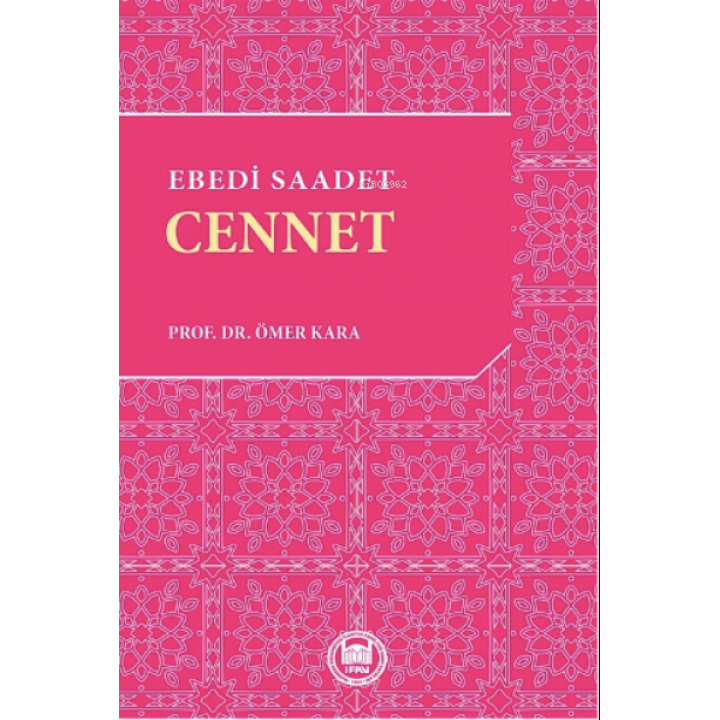 Ebedi Saadet: Cennet