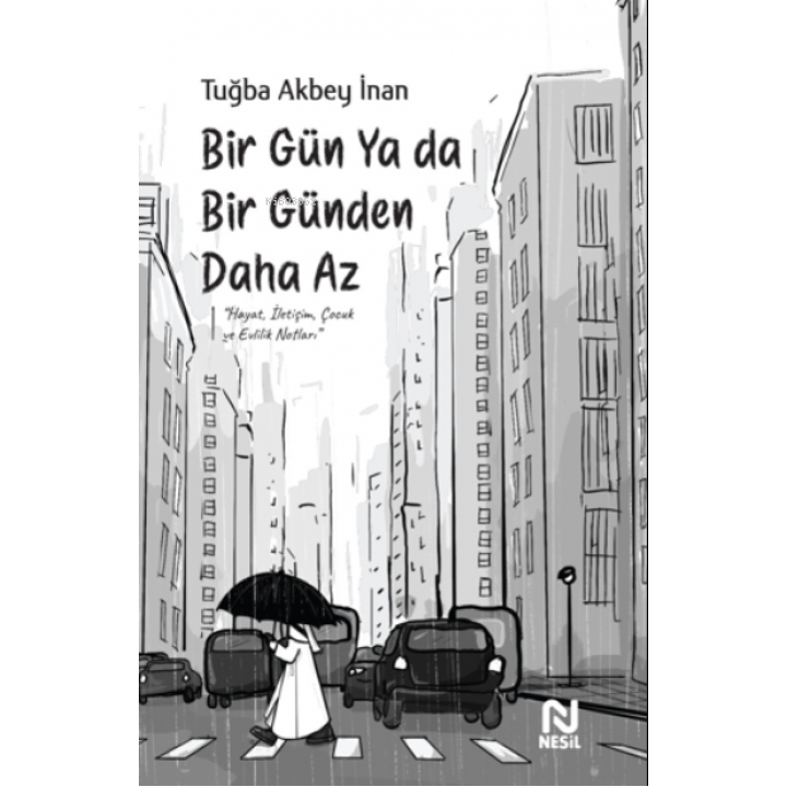 Bir Gün Ya da Bir Günden Daha Az