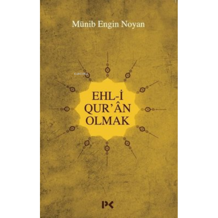 Ehl-i Qur'an Olmak