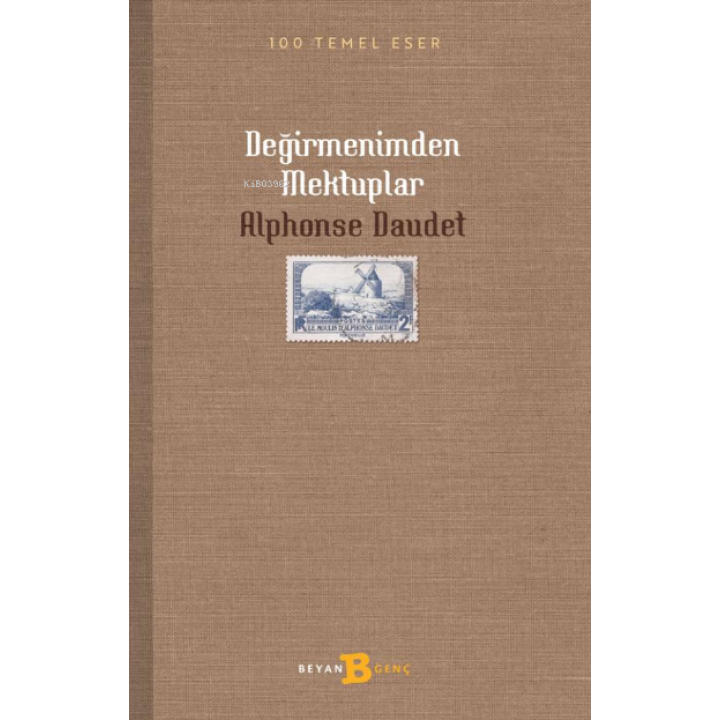 Değirmenimden Mektuplar