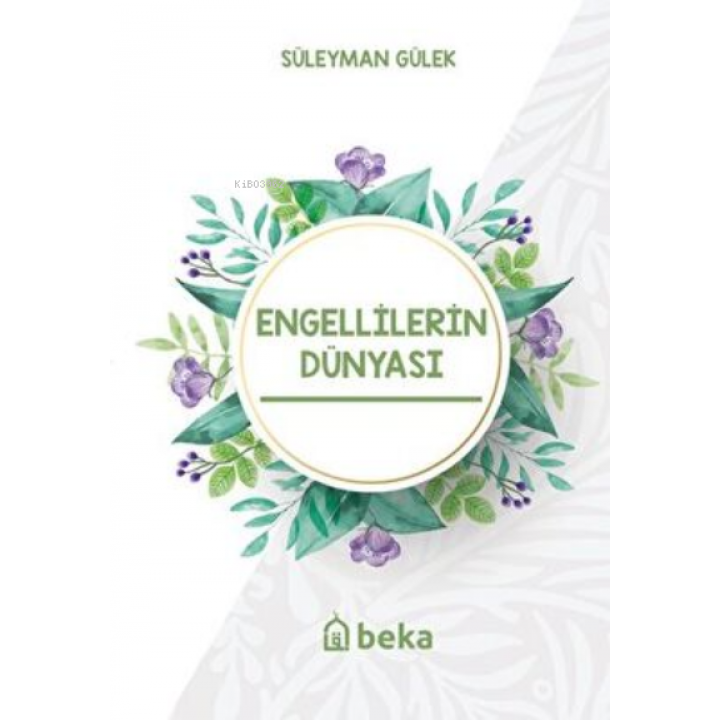 Engellilerin Dünyası