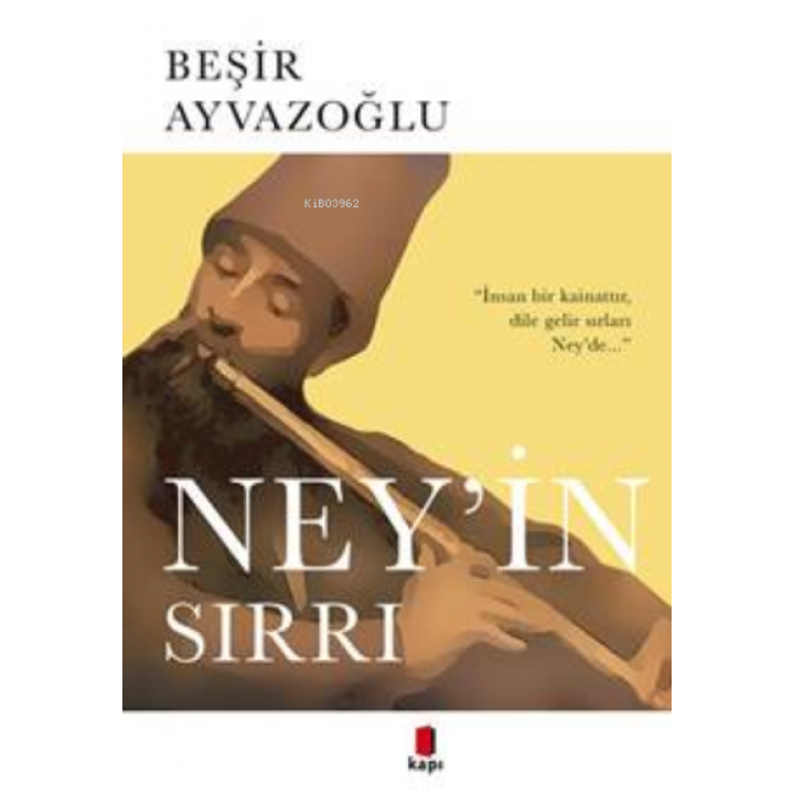 Ney'in Sırrı
