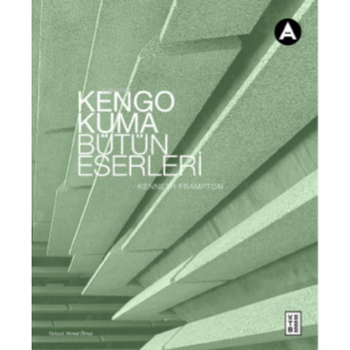 Kengo Kuma Bütün Eserleri