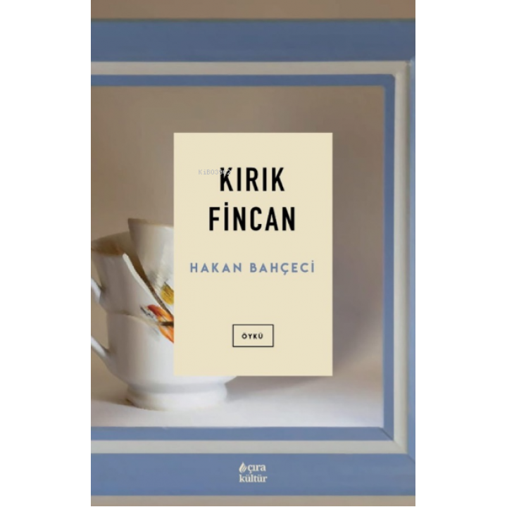 Kırık Fincan