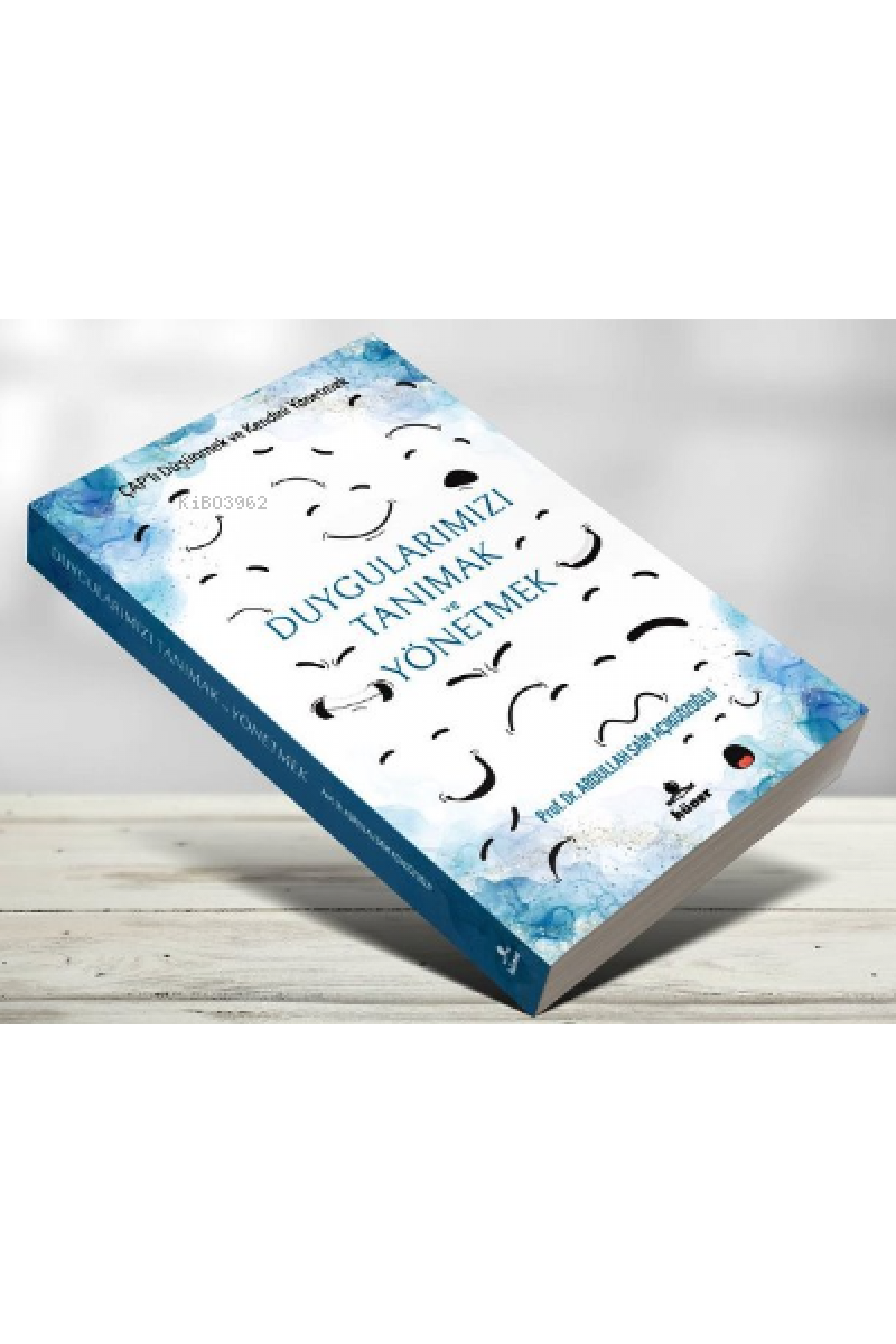 Duygularımızı Tanımak ve Yönetmek;Çaplı Düşünmek ve Kendini Yönetmek