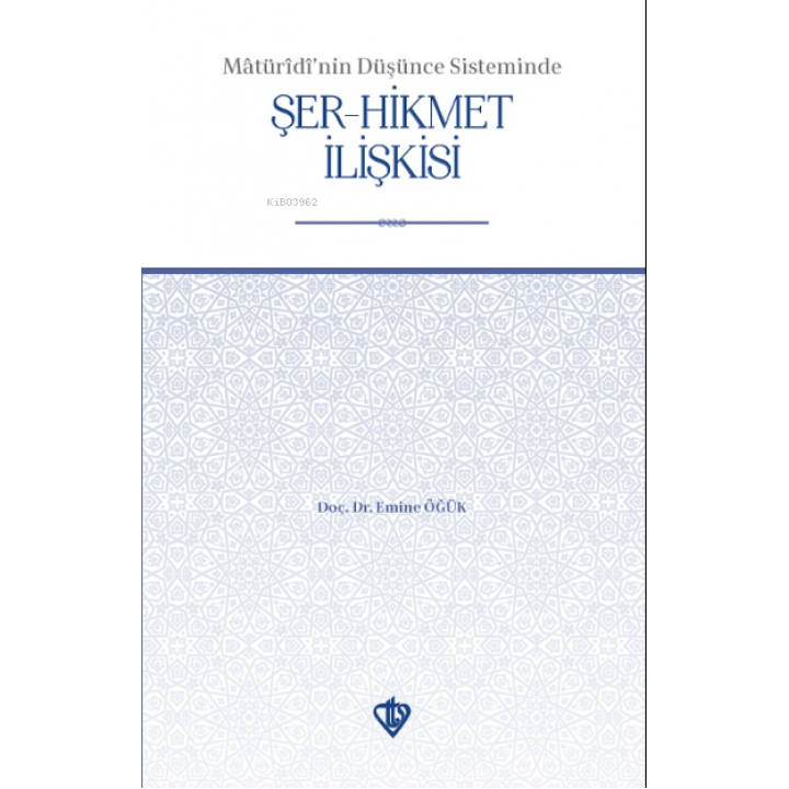 Maturidinin Düşünce Sisteminde Şer Hikmet İlişkisi
