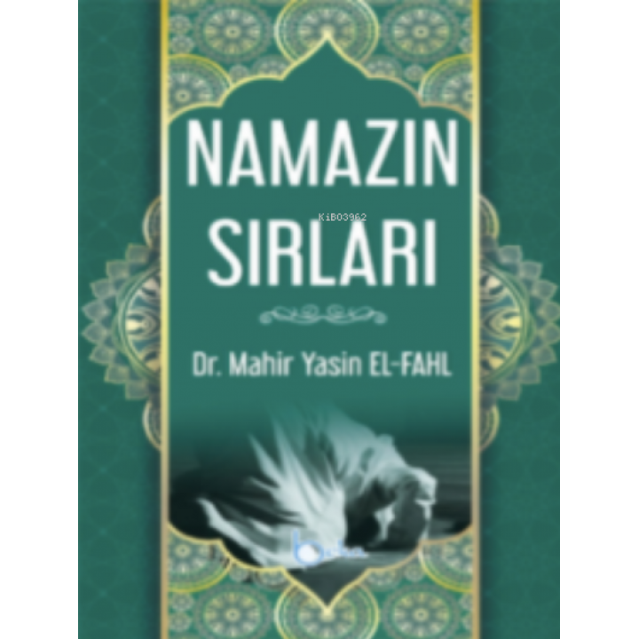 Namazın Sırları