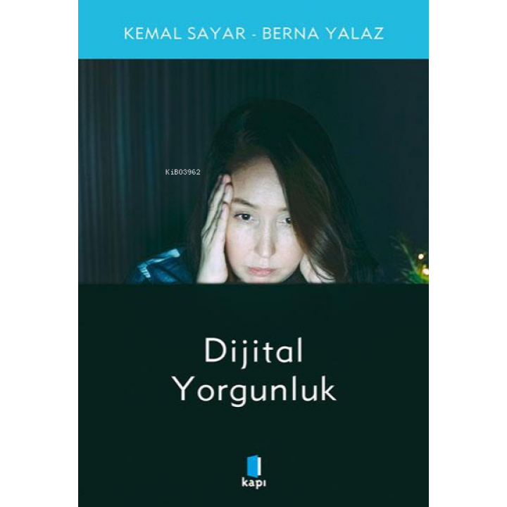 Dijital Yorgunluk