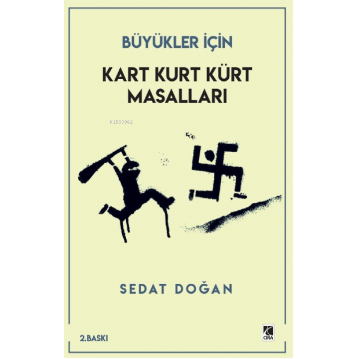 Kart Kurt Kürt Masalları