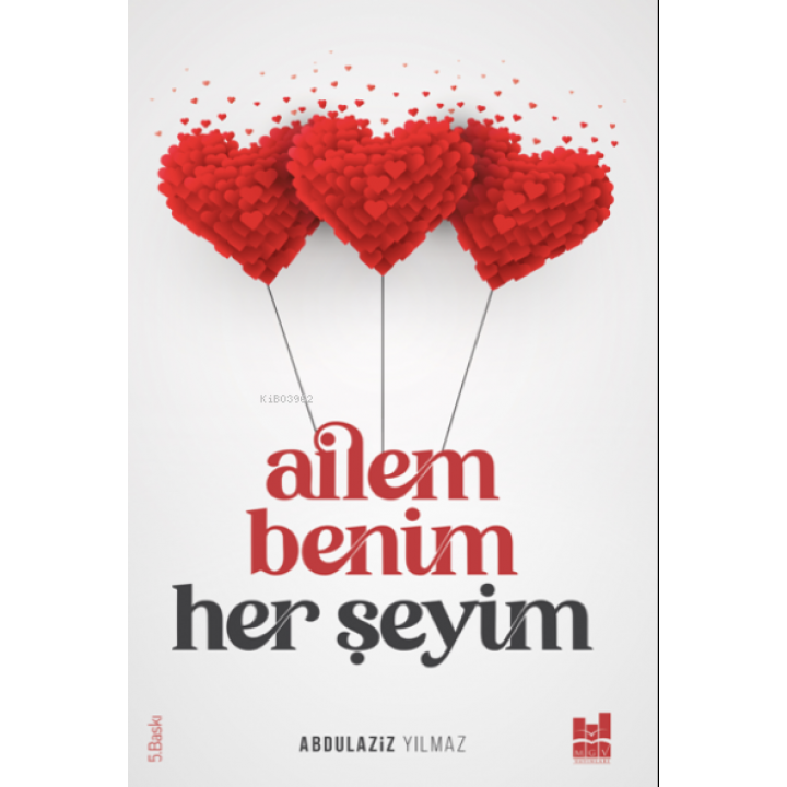 Ailem Benim Her Şeyim