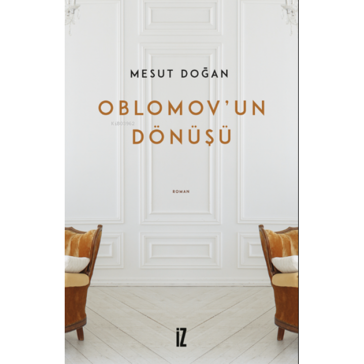 Oblomov’un Dönüşü