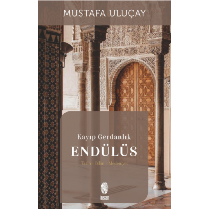 Kayıp Gerdanlık Endülüs