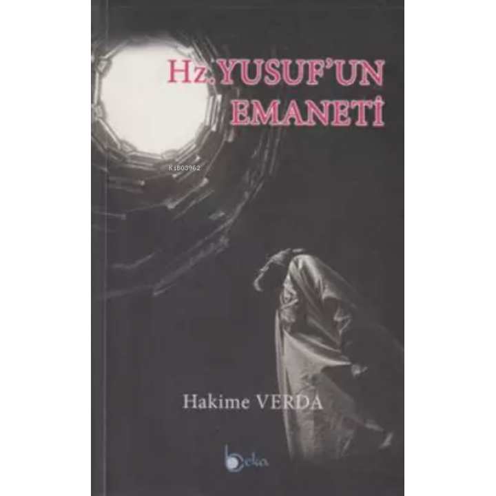 Hz. Yusuf'un Emaneti