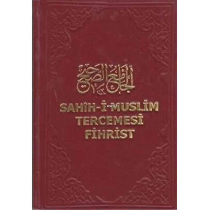 Sahih-i Muslim Tercemesi - Fihrist