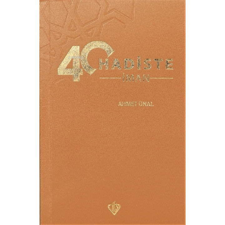 40 Hadiste İman