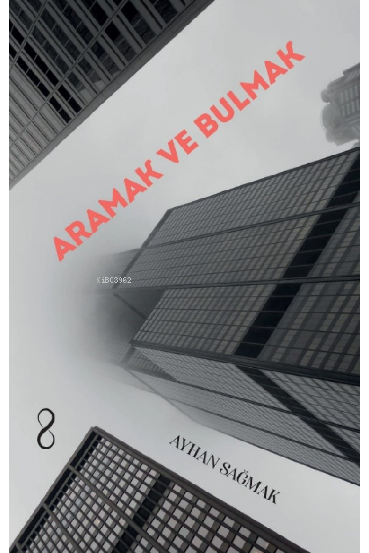 Aramak ve Bulmak