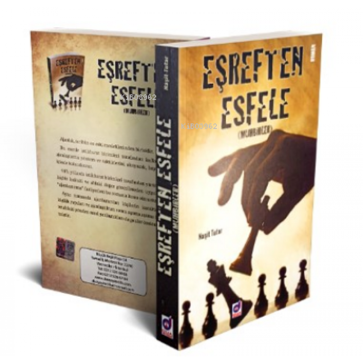 Eşref'ten Esfele Muhbirler