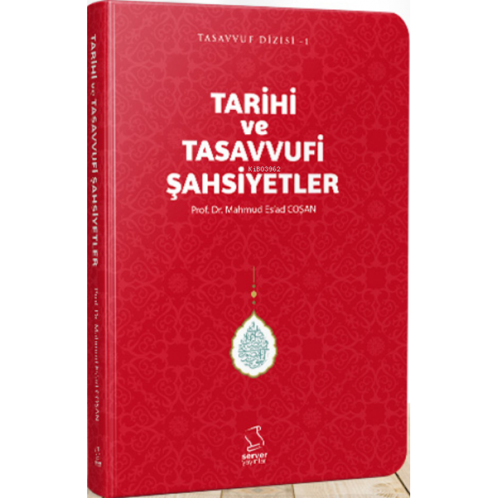 Tarihi ve Tasavvufi Şahsiyetler (Cep Boy)