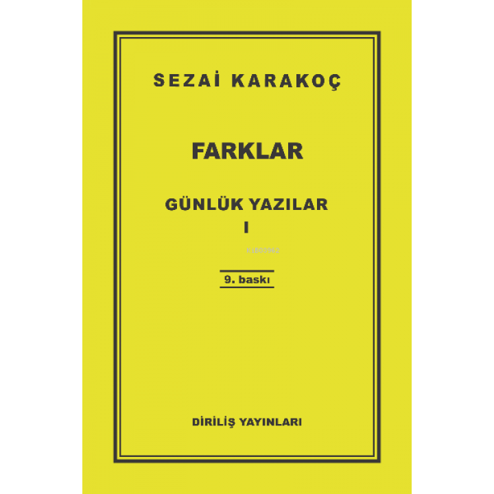 Günlük Yazılar 1 - Farklar