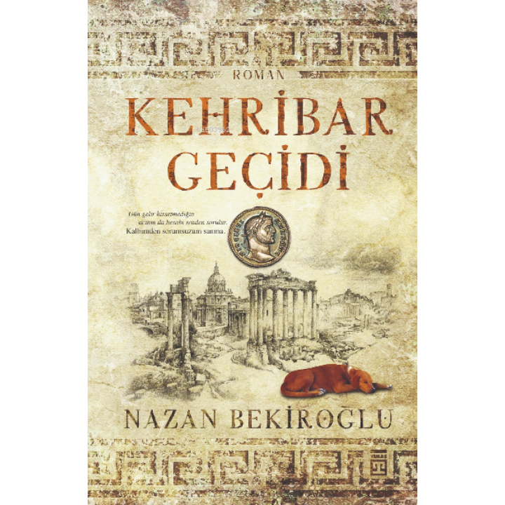 Kehribar Geçidi (Özel Baskı & Bez Cilt)