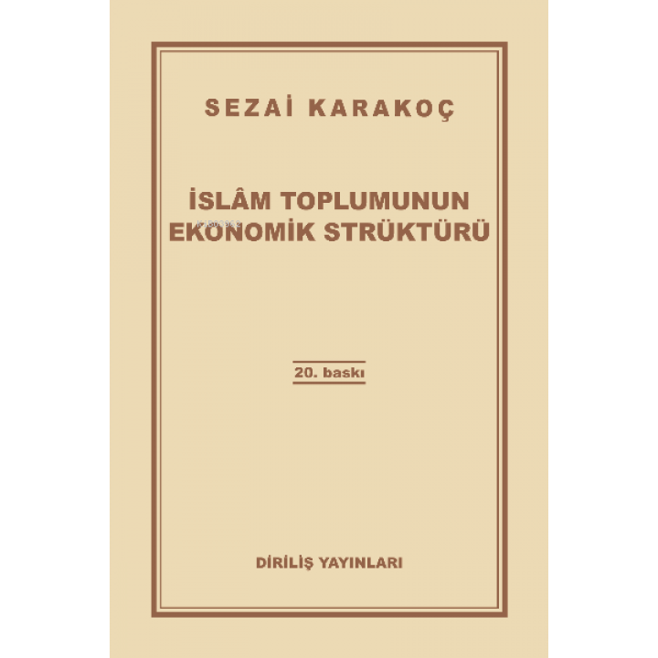 İslam Toplumunun Ekonomik Strüktürü