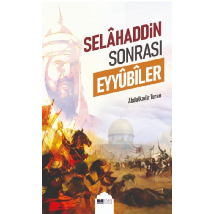 Selahaddin Sonrası Eyyübiler