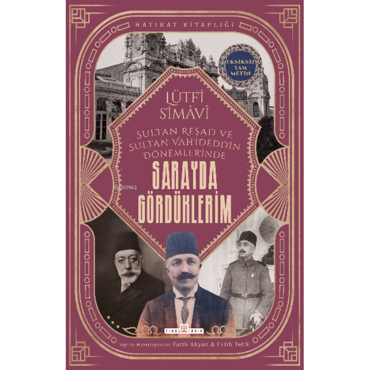 Sarayda Gördüklerim