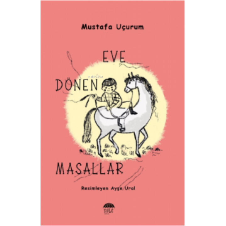 Eve Dönen Masallar