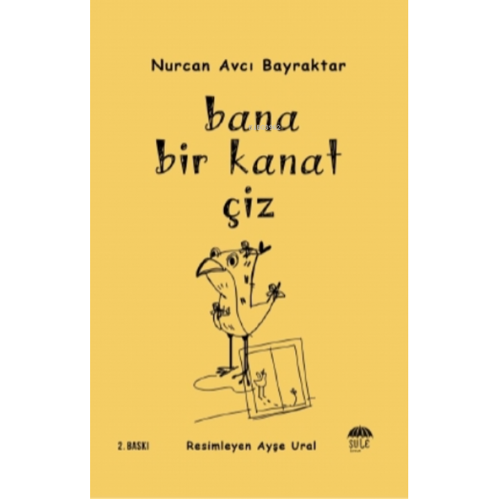 Bana Bir Kanat Çiz