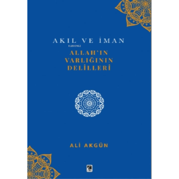 Allah’ın Varlığının Delilleri