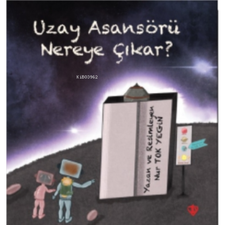 Uzay Asansörü Nereye Çıkar