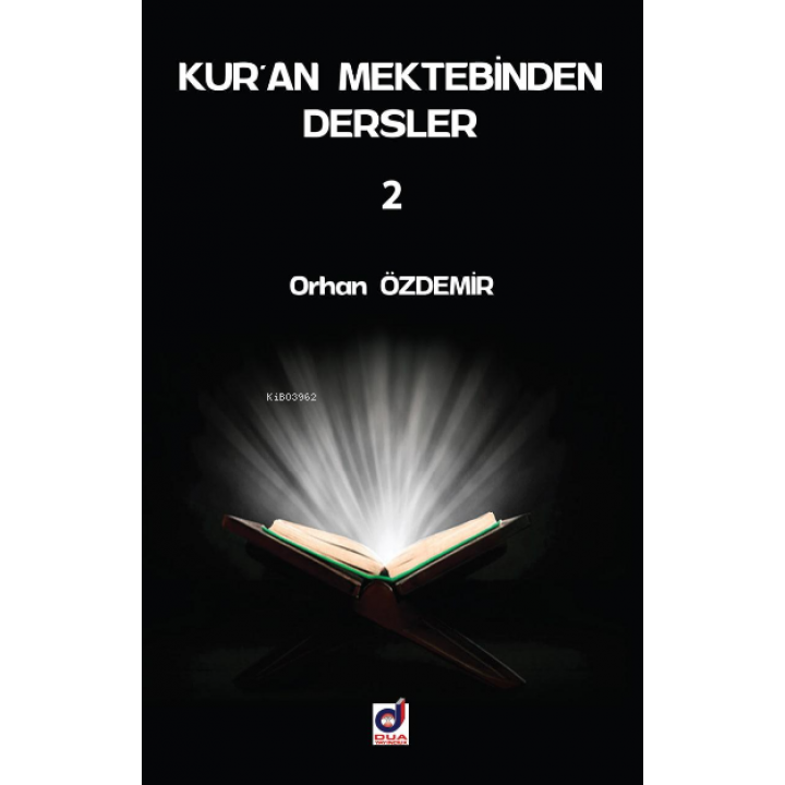 Kuran Mektebinden Dersler 2