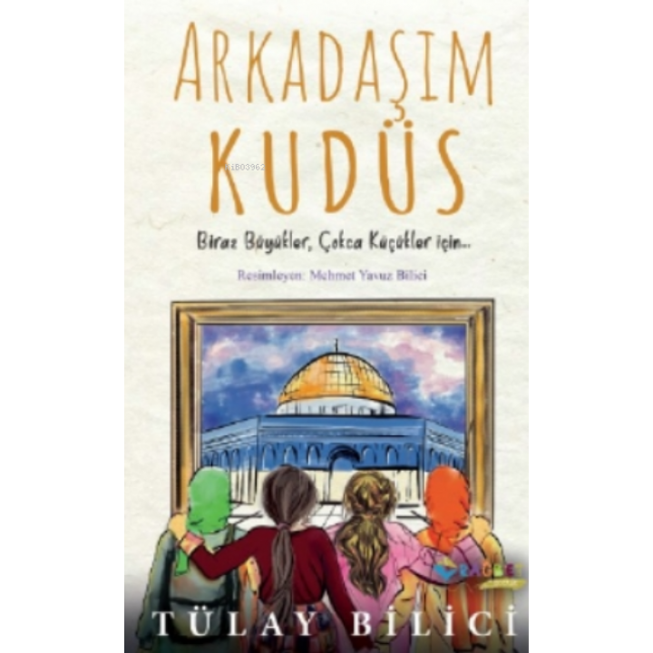 Arkadaşım Kudüs