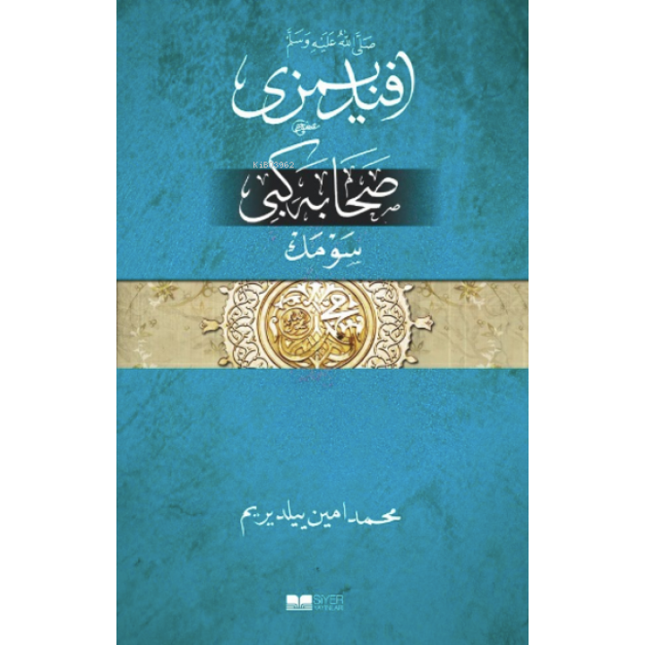 Efendimizi Sahabe gibi Sevmek Osmanlıca