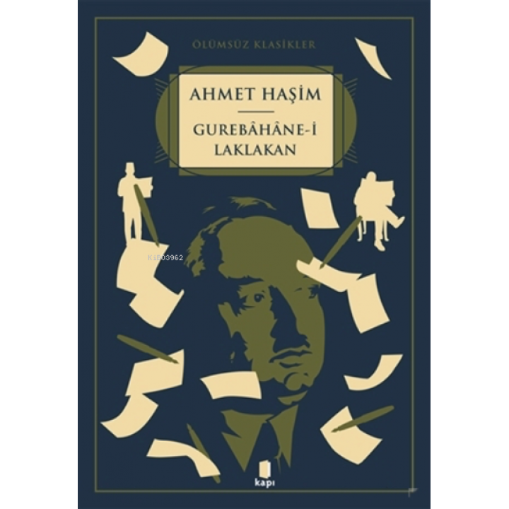 Ölümsüz Klasikler Gurebahane-i Laklakan