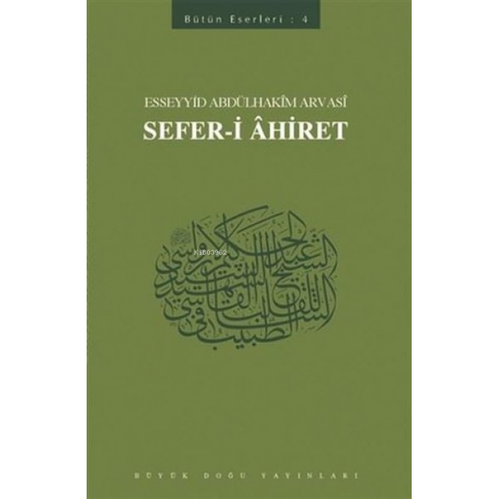 Sefer-i Ahiret Bütün Eserleri - 4