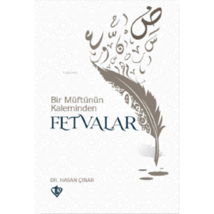 Bir Müftünün Kaleminden Fetvalar