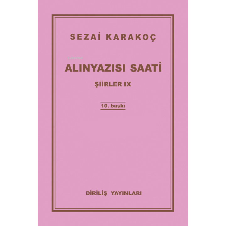 Alınyazısı Saati Şiirler -IX