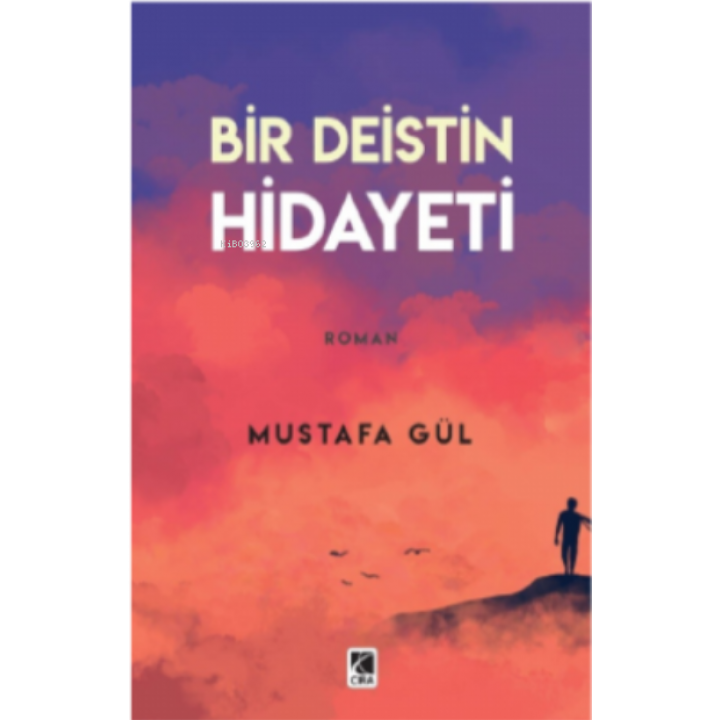 Bir Deistin Hidayeti