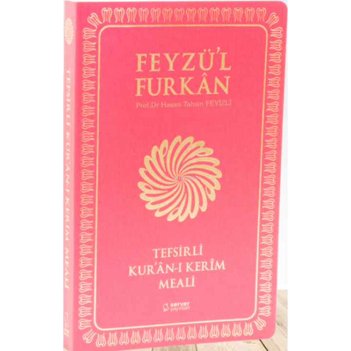 Feyzü'l Furkan Tefsirli Kur'an-ı Kerim Meali - Orta Boy - Yumuşak Cilt