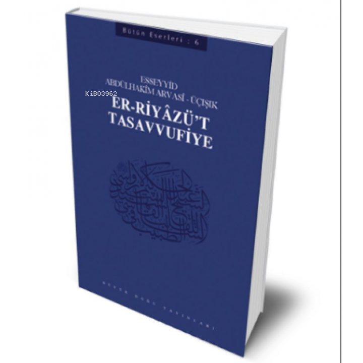 Er Riyazü't- Tasavvufiye